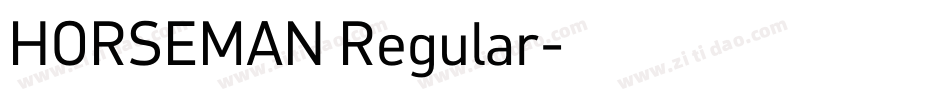 HORSEMAN Regular字体转换